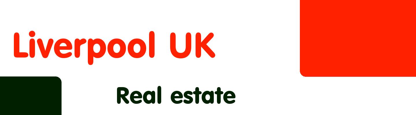 Best real estate in Liverpool UK - Rating & Reviews